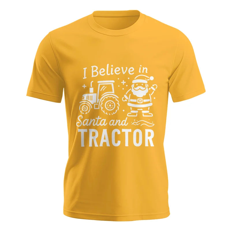 I Believe In Santa And Tractor - Unisex Jersey Short Sleeve Tee