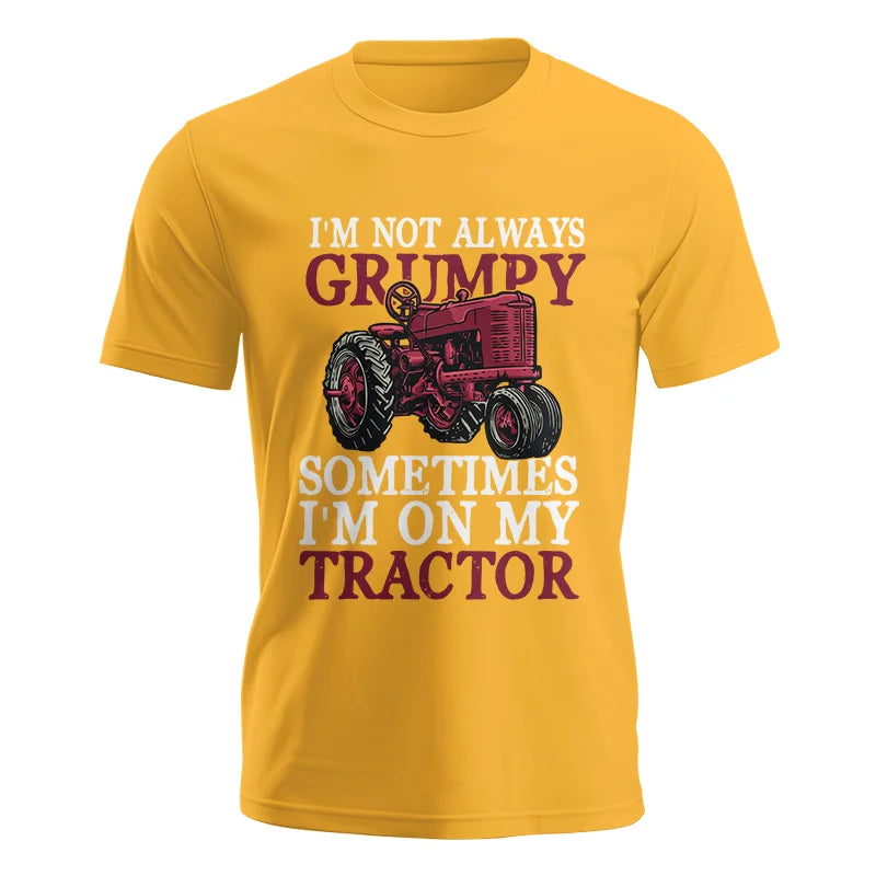 Image of I'm Not Always Grumpy - Unisex Jersey Short Sleeve Tee