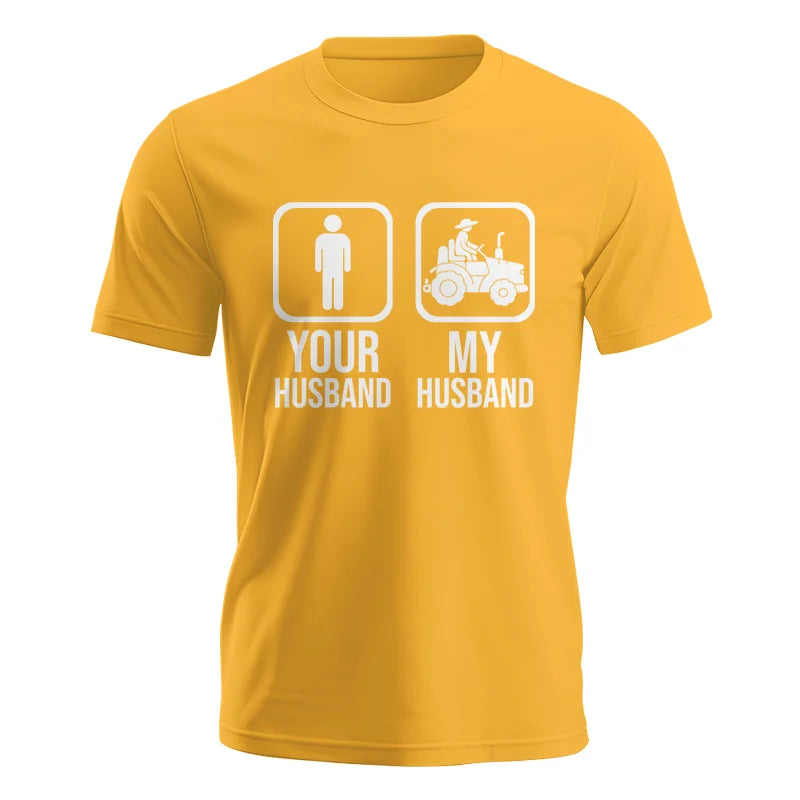 My Husband Is Cooler Than Yours Funny Farm Tractor 1 - Unisex Jersey Short Sleeve Tee