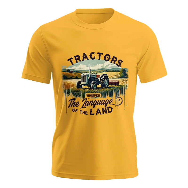 Tractors Whisper The Language Of The Land 2 - Unisex Jersey Short Sleeve Tee