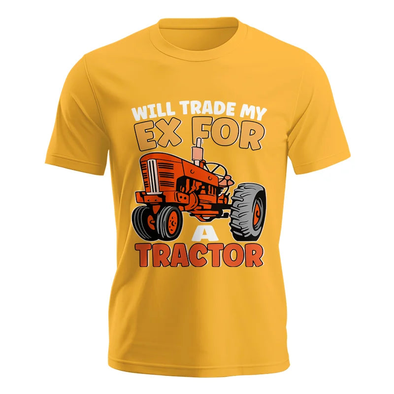 Will Trade My Ex For Tractor - Unisex Jersey Short Sleeve Tee