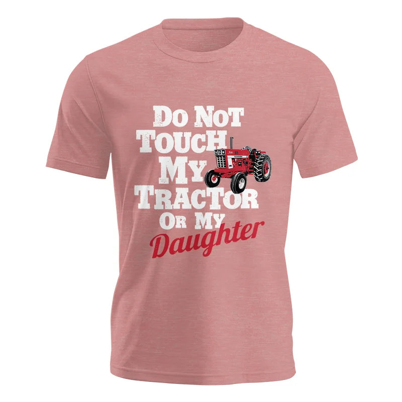 Image of Do Not Touch My Tractor Or My Daughter - Unisex Jersey Short Sleeve Tee