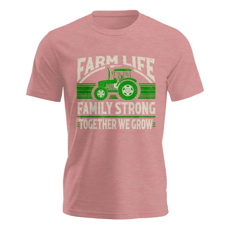 Farm life Family Strong_Together We grow - Unisex Jersey Short Sleeve Tee