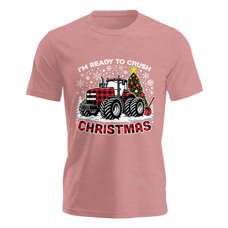 I'm Ready To Crush Christmas - Unisex Jersey Short Sleeve Tee