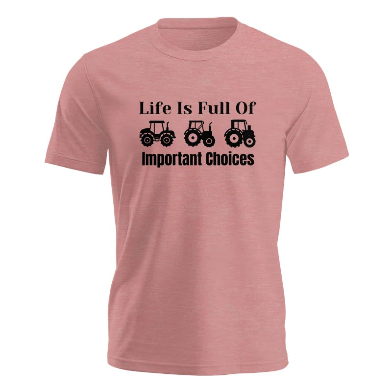 Image of Life Is Full Of Important Choices 22 - Unisex Jersey Short Sleeve Tee