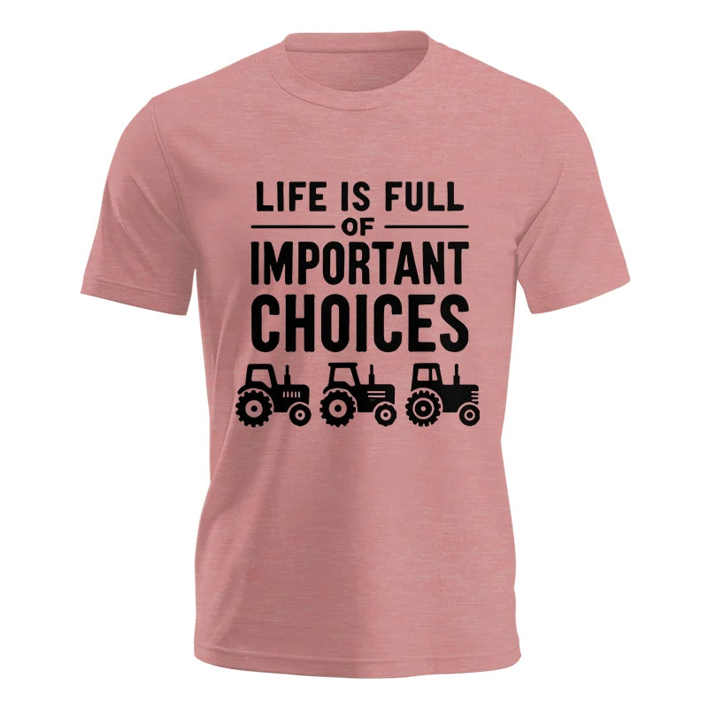 Image of Life Is Full Of Important Choices 27 - Unisex Jersey Short Sleeve Tee