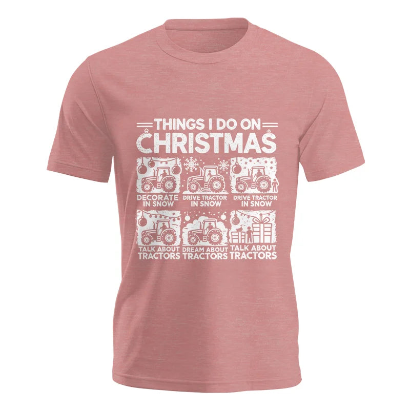 Things I Do On Christmas - Unisex Jersey Short Sleeve Tee