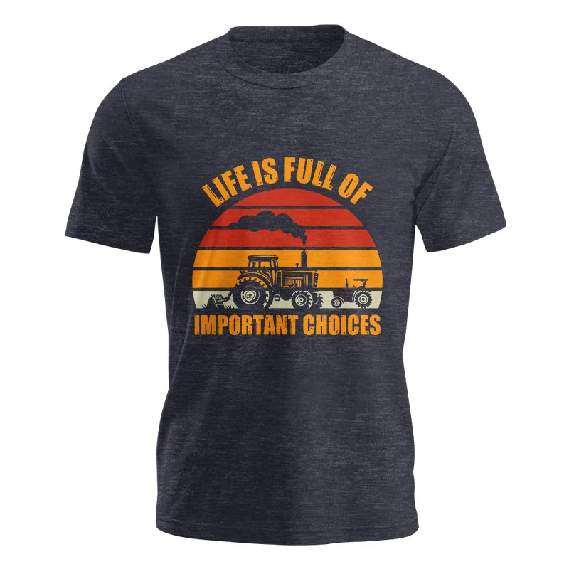 Image of Life Is Full Of Important Choices 32 - Unisex Jersey Short Sleeve Tee