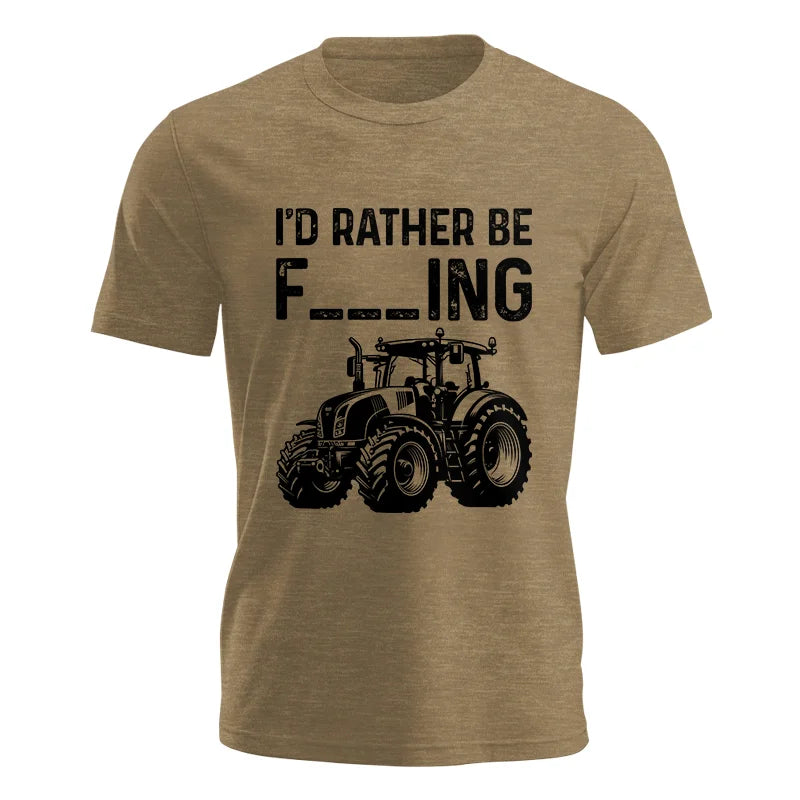 Funny I Would Rather Be Farming Tractor 1 - Unisex Jersey Short Sleeve Tee