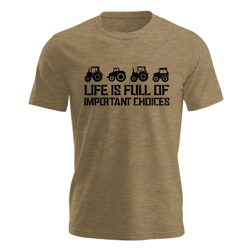 Image of Life Is Full Of Important Choices 20 - Unisex Jersey Short Sleeve Tee