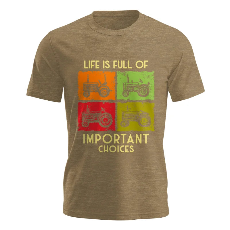 Image of Life Is Full Of Important Choices 33 - Unisex Jersey Short Sleeve Tee