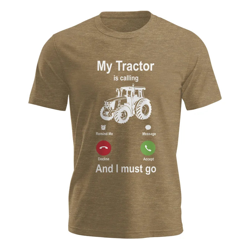 My Tractor Is Calling - Unisex Jersey Short Sleeve Tee