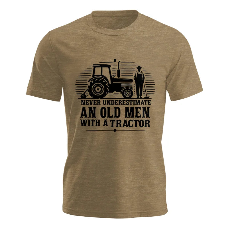 Never Underestimate An Old Men With A Tractor - Unisex Jersey Short Sleeve Tee