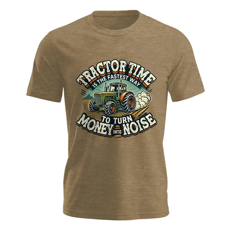 Tractor Time To Turn Money Into Noise - Unisex Jersey Short Sleeve Tee