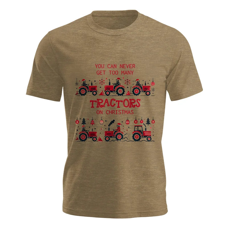 Image of You Can Never Get Too Many Tractors On Christmas 2 - Unisex Jersey Short Sleeve Tee