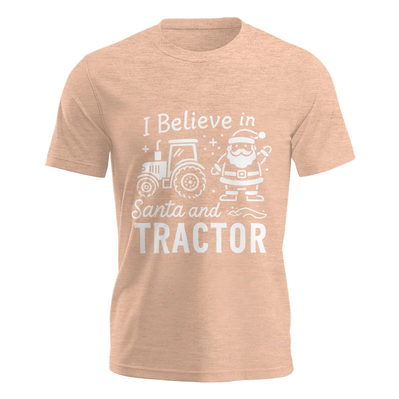 I Believe In Santa And Tractor - Unisex Jersey Short Sleeve Tee