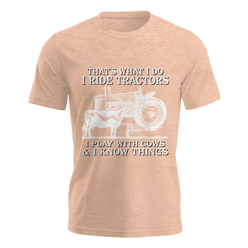 That's What I Do I Ride Tractors - Unisex Jersey Short Sleeve Tee