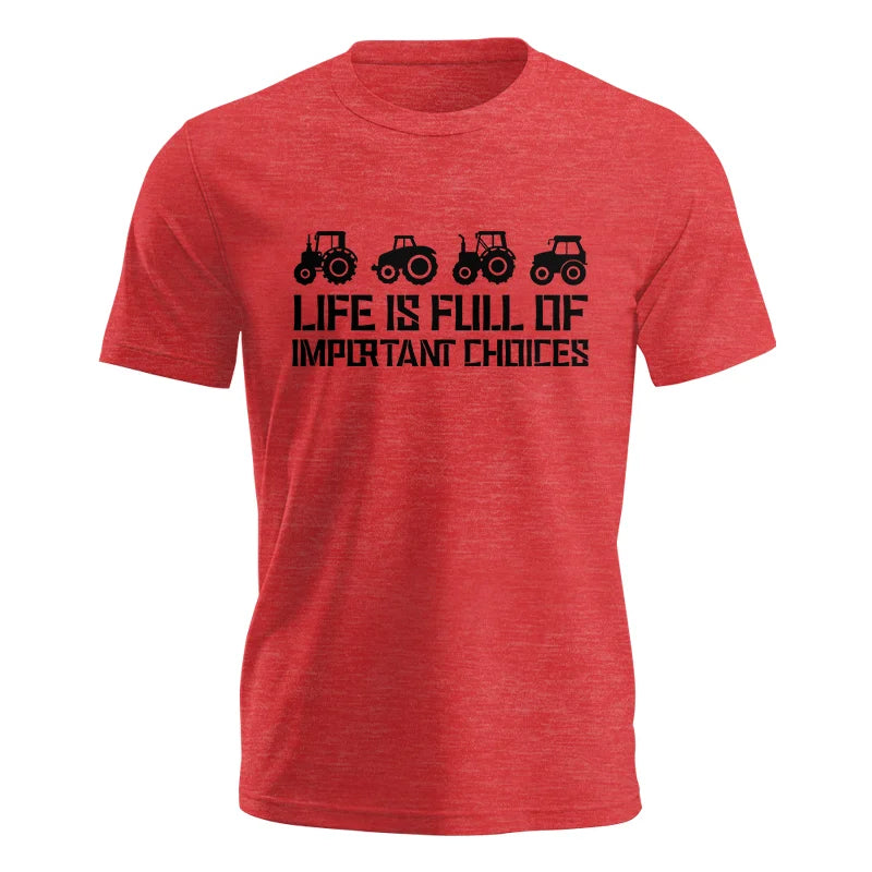 Image of Life Is Full Of Important Choices 20 - Unisex Jersey Short Sleeve Tee