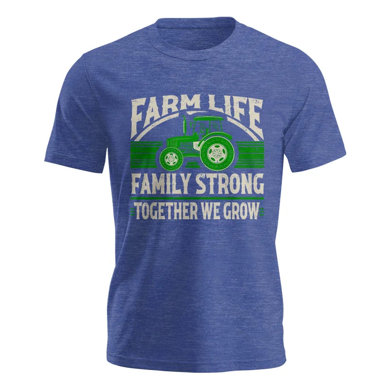 Farm life Family Strong_Together We grow - Unisex Jersey Short Sleeve Tee