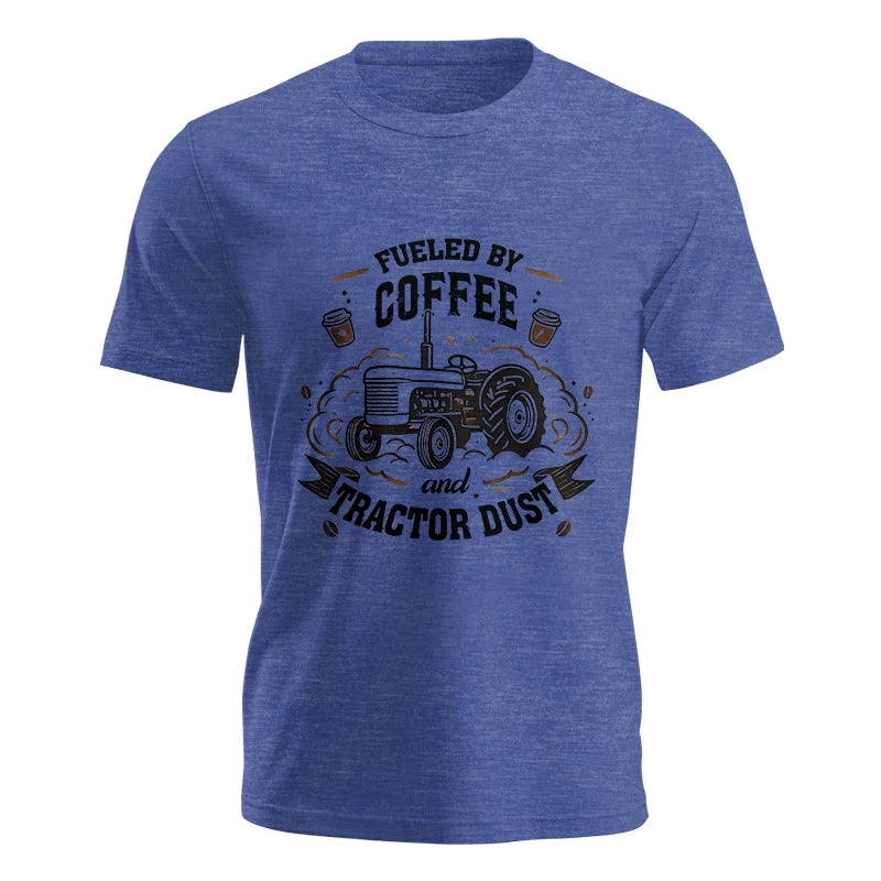 Fueled By Coffee And Tractor Dust - Unisex Jersey Short Sleeve Tee