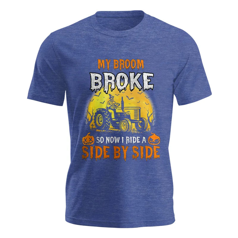 My Broom Broke_I Have A Tractor Halloween - Unisex Jersey Short Sleeve Tee