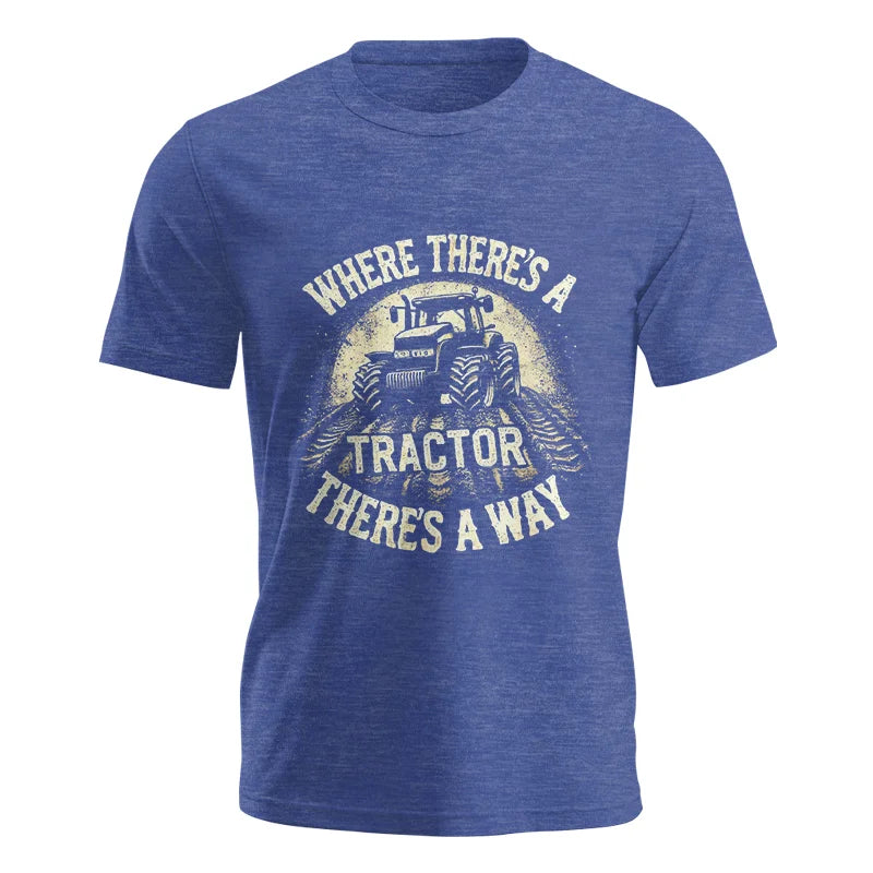 Where There's A Tractor There's A Way 3 - Unisex Jersey Short Sleeve Tee