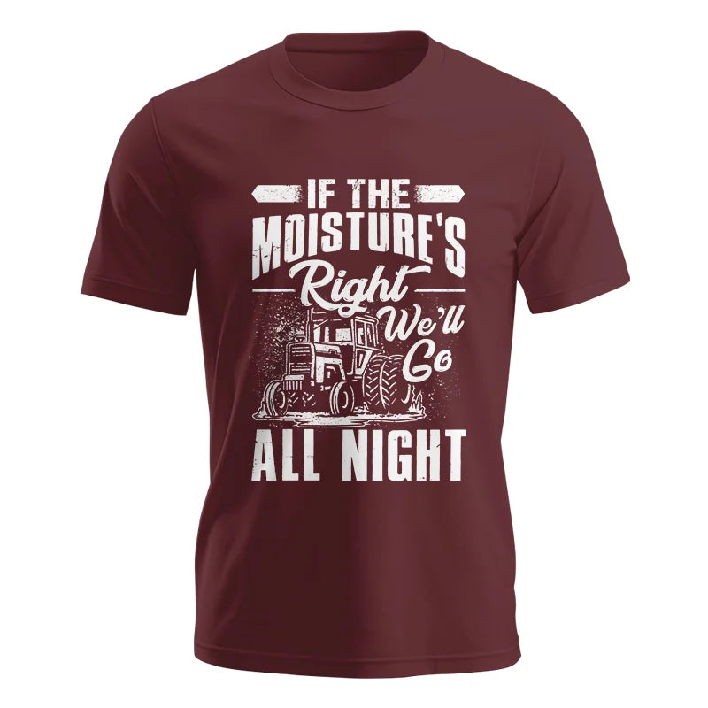 Image of Farmer Tractor If Moistures Right We'll Go All Night - Unisex Jersey Short Sleeve Tee