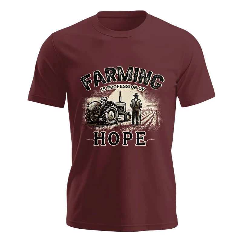 Farming Is A Profession Of Hope 2 - Unisex Jersey Short Sleeve Tee