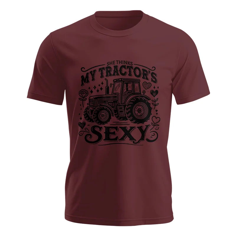 She Thinks My Tractor's Sexy - Unisex Jersey Short Sleeve Tee