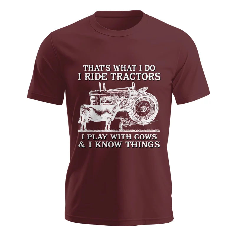 That's What I Do I Ride Tractors - Unisex Jersey Short Sleeve Tee