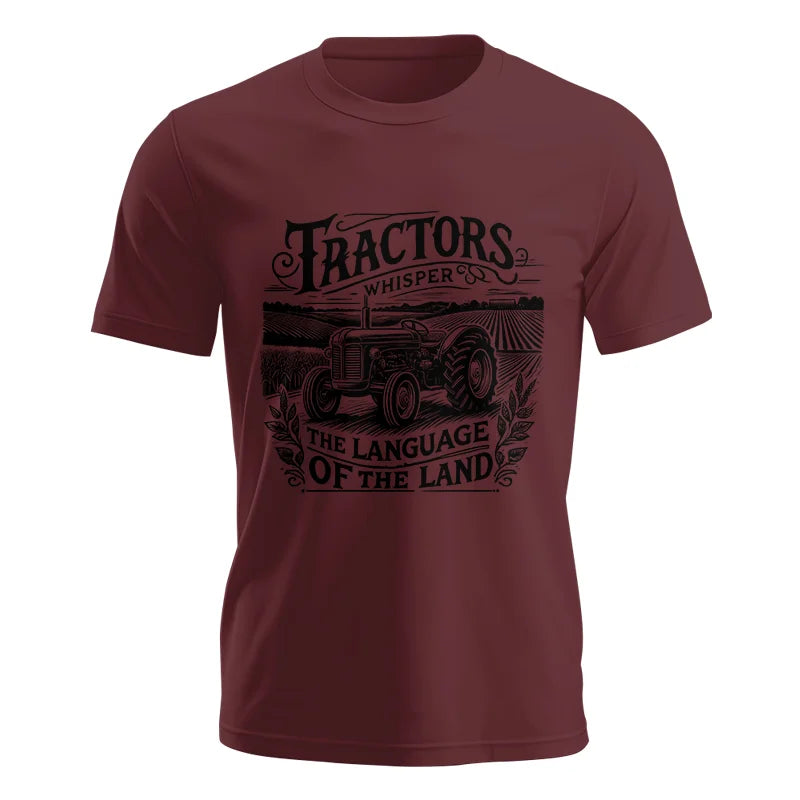 Tractors Whisper The Language Of The Land 1 - Unisex Jersey Short Sleeve Tee