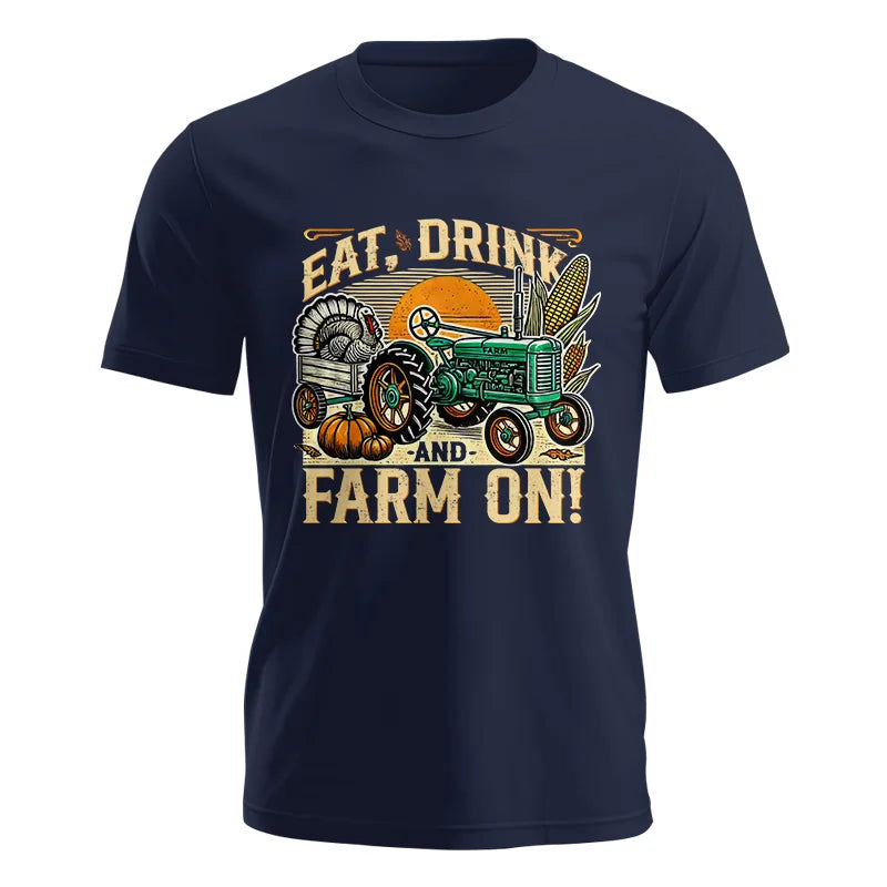 Eat Drink and Farm On - Unisex Jersey Short Sleeve Tee