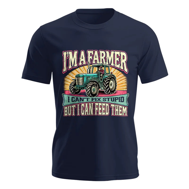 I'm A Farmer_Fix Stupid_Feed Them - Unisex Jersey Short Sleeve Tee