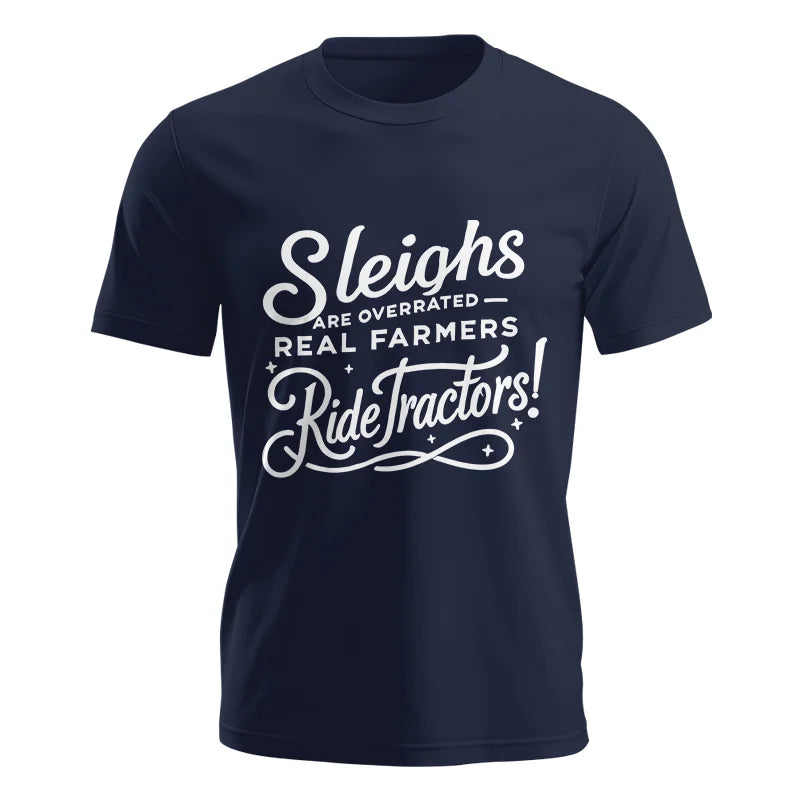 Sleighs Are Overrated_Real Farmers Ride Tractors! - Unisex Jersey Short Sleeve Tee