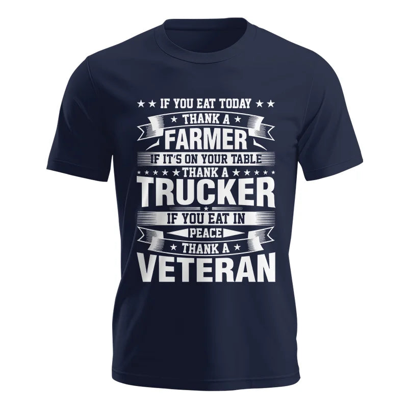 Image of Thank a Farmer Thank a Trucker Thank a Veteran Appreciation - Unisex Jersey Short Sleeve Tee