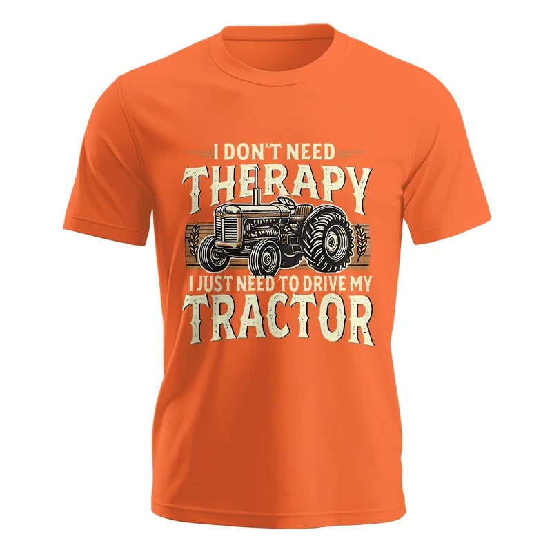 Image of Don't Need Therapy Need To Drive My Tractor - Unisex Jersey Short Sleeve Tee