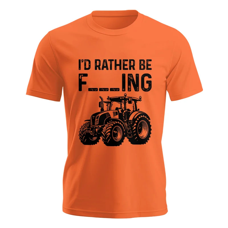 Funny I Would Rather Be Farming Tractor 1 - Unisex Jersey Short Sleeve Tee