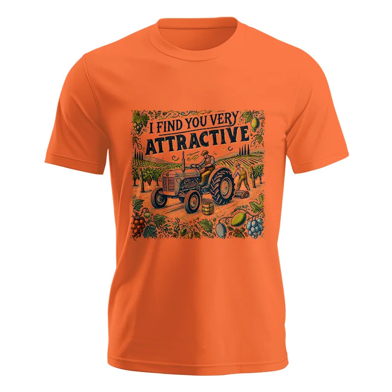 I Find You Very Attractive 1 - Unisex Jersey Short Sleeve Tee