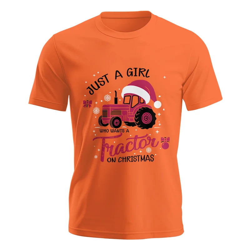 Just A Girl Who Want A Tractor On Christmas - Unisex Jersey Short Sleeve Tee