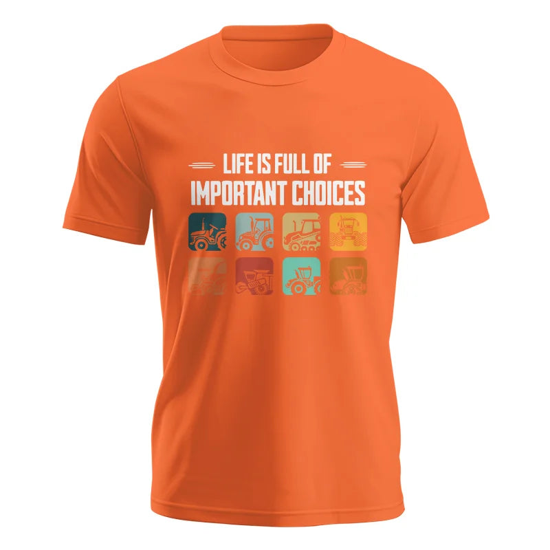 Life Is Full Important Choices 36 - Unisex Jersey Short Sleeve Tee