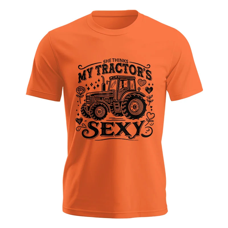 She Thinks My Tractor's Sexy - Unisex Jersey Short Sleeve Tee