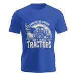 Farmers Don’t Need Superheroes They Have Tractors - Unisex Jersey Short Sleeve Tee