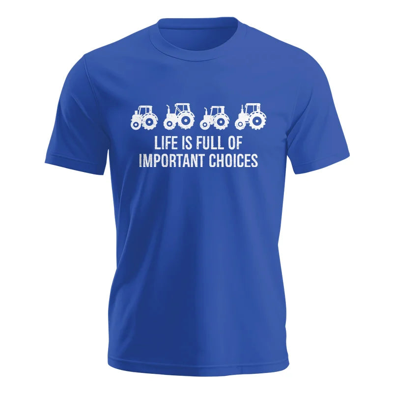 Image of Life Is Full Of Important Choices 18 - Unisex Jersey Short Sleeve Tee