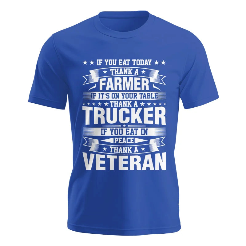 Image of Thank a Farmer Thank a Trucker Thank a Veteran Appreciation - Unisex Jersey Short Sleeve Tee