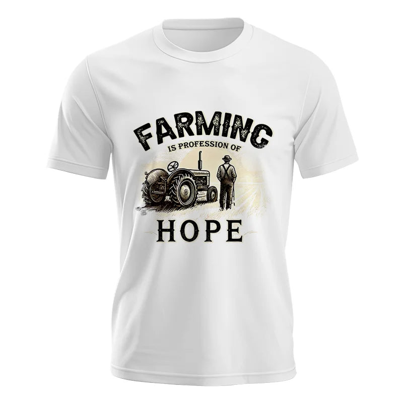 Farming Is A Profession Of Hope 2 - Unisex Jersey Short Sleeve Tee