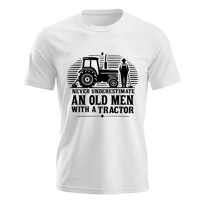 Never Underestimate An Old Men With A Tractor - Unisex Jersey Short Sleeve Tee