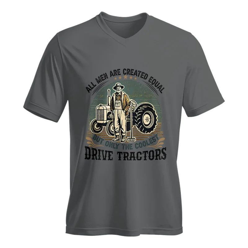 All Men Equal But The Coolest Drive Tractors - Unisex Jersey Short Sleeve V-Neck Tee