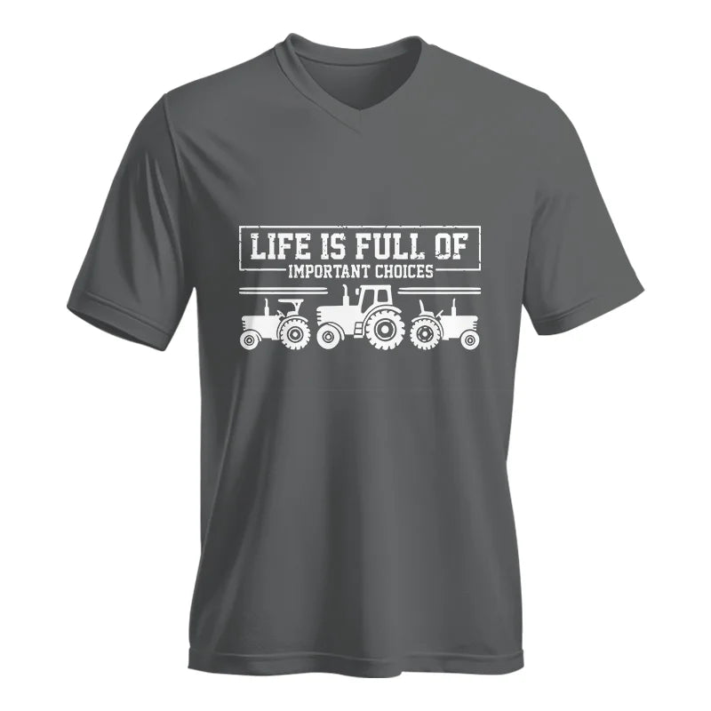 Life Is Full Of Important Choices 31 - Unisex Jersey Short Sleeve V-Neck Tee