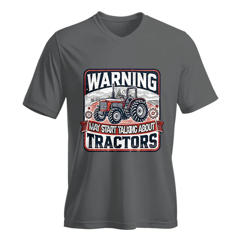 Warning May Start Talking About Tractors - Unisex Jersey Short Sleeve V-Neck Tee