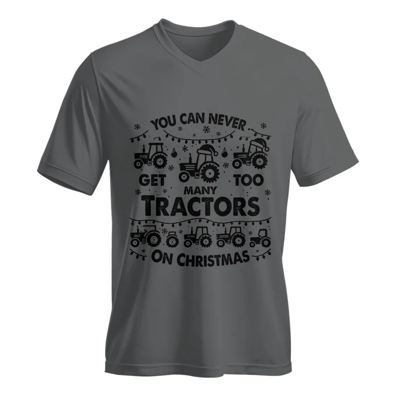 You Can Never Get Too Many Tractors On Christmas - Unisex Jersey Short Sleeve V-Neck Tee